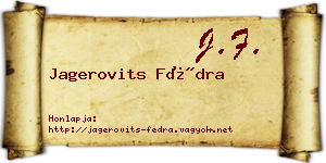 Jagerovits Fédra névjegykártya
